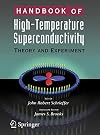Handbook of High -Temperature Superconductivity: Theory and Experiment