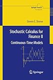 Stochastic Calculus For Finance Ii Continuoustime Models Springer Finance
