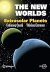 The New Worlds: Extrasolar Planets