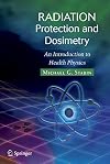 Radiation Protection and Dosimetry: An Introduction to Health Physics