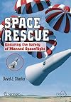 Space Rescue: Ensuring the Safety of Manned Spacecraft (Springer Praxis Books)