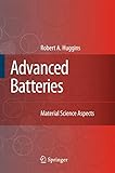 Advanced Batteries Materials Science Aspects