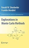 Explorations in Monte Carlo Methods