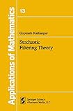 Stochastic Filtering Theory