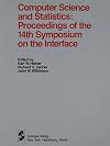 Computer Science and Statistics: Proceedings of the 14th Syposium on the Interface