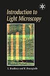 Introduction to Light Microscopy (Royal Microscopical Society Microscopy Handbooks)