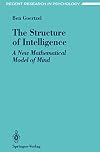 The Structure of Intelligence: A New Mathematical Model of Mind (Recent Research in Psychology)