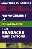 Management Of Headache And Headache Medications