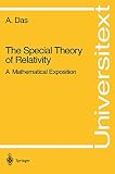 The Special Theory Of Relativity A Mathematical Exposition