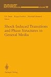 Shock induced transitions and phase structures in general media