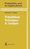 Probabilistic Techniques in Analysis