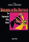 Building in Big Brother: The Cryptographic Policy Debate
