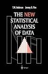 The New Statistical Analysis of Data (Springer Texts in Statistics)
