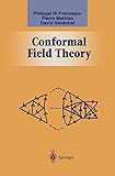 Conformal Field Theory