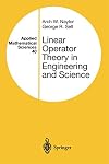 Linear Operator Theory in Engineering and Science