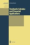 Stochastic Calculus and Financial Applications