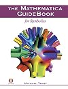 The Mathematica GuideBook for Symbolics (w/ DVD)