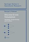 Discrete-event simulation : modeling, programming, and analysis