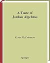 A Taste of Jordan Algebras