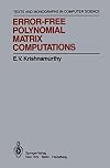 Error-free polynomial matrix computations