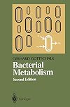 Bacterial Metabolism (Springer Series in Microbiology)