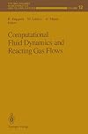 Computational fluid dynamics and reacting gas flows