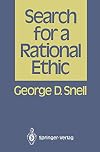 Search for a rational ethic