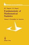 Fundamentals of Mathematical Statistics: Vol. 1: Probability for Statistics