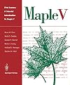 First Leaves: A Tutorial Introduction to Maple V