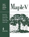 Maple V Language Reference Manual