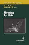 Hearing by Bats (Springer Handbook of Auditory Research) (v. 5)