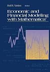 Economic and Financial Modeling with Mathematica (R)