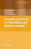 Principles And Theory For Data Mining And Machine Learning