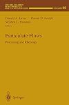 Particulate flows : processing and rheology