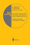 Fourier Analysis and Applications: Filtering, Numerical Computation, Wavelets