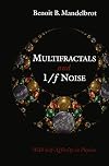Multifractals and 1/f Noise: Wild Self-Affinity in Physics (1963-1976)