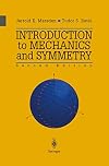 Introduction to Mechanics and Symmetry: A Basic Exposition of Classical Mechanical Systems