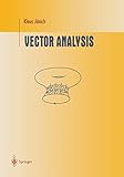 Vector Analysis Undergraduate Texts In Mathematics