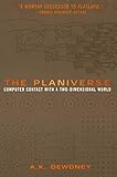 The Planiverse Computer Contact With A Twodimensional World
