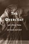 The Overcoat and Other Tales of Good and Evil
