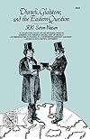 Disraeli, Gladstone, and the Eastern question