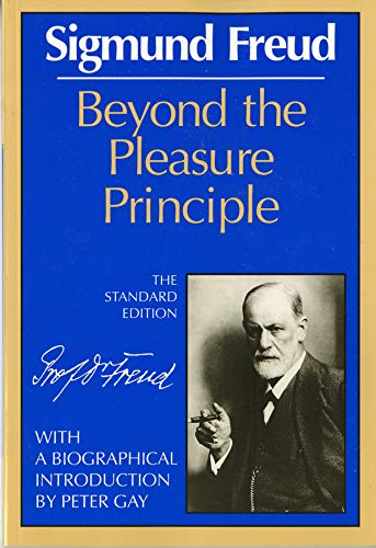 Beyond the Pleasure Principle (1920) by Sigmund Freud