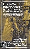 Life as We Have Known It: The Voices of Working-Class Women