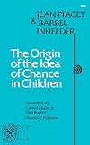 The origin of the idea of chance in children