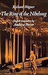 Wagner : The Ring of the Nibelung [libretto]