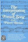 The Interpretation of French Song