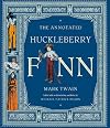 The Annotated Huckleberry Finn