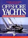 Desirable and Undesirable Characteristics of the Offshore Yachts (A Nautical quarterly book)