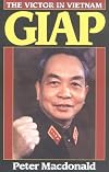 Giap: The Victor in Vietnam