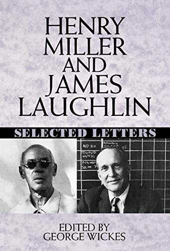 Henry Miller and James Laughlin: Selected Letters book cover
